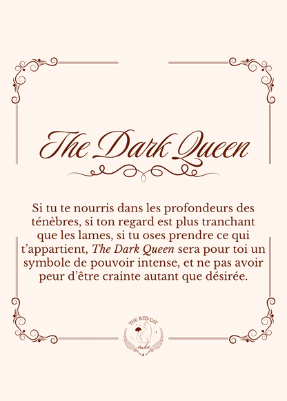 The Dark Queen